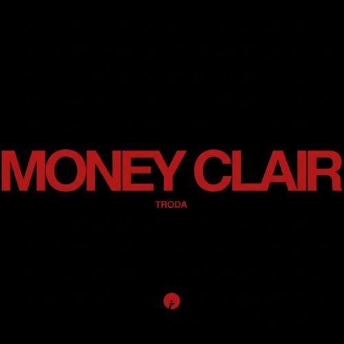 Buy EDM Ghost Production track - Money Clair Troda