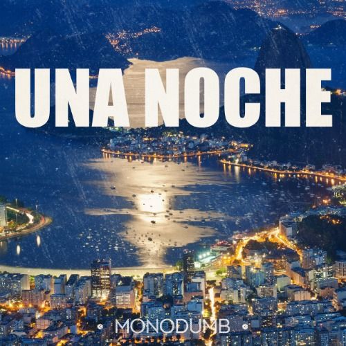 Buy EDM Ghost Production track - Una Noche