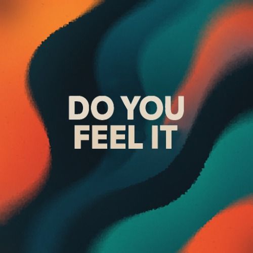 Buy EDM Ghost Production track - Do You Feel It