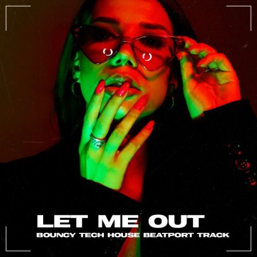 Buy EDM Ghost Production track - Let Me Out