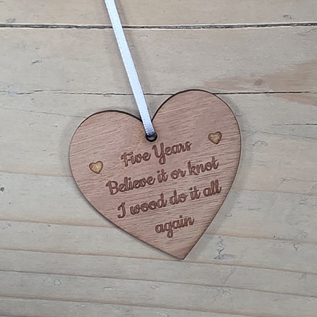 Five Years...Believe It Or Not' Hanging Heart and Card Five Years...Believe It Or Not' Hanging Heart and Card