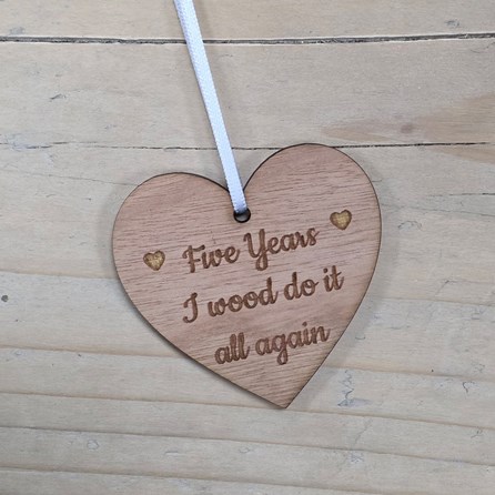 Five Years...Do It All Again' Hanging Heart and Card Five Years...Do It All Again' Hanging Heart and Card