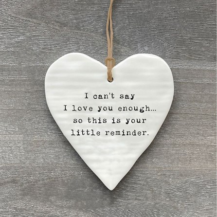 'I Can't Say...' Hanging Ceramic Heart Decoration 'I Can't Say...' Hanging Ceramic Heart Decoration