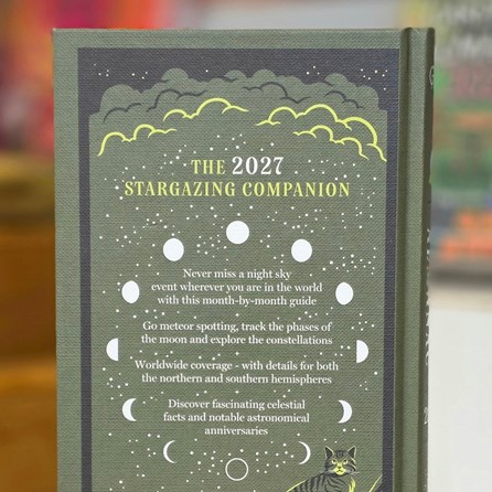Night Sky Almanac A Stargazer's Guide To 2027