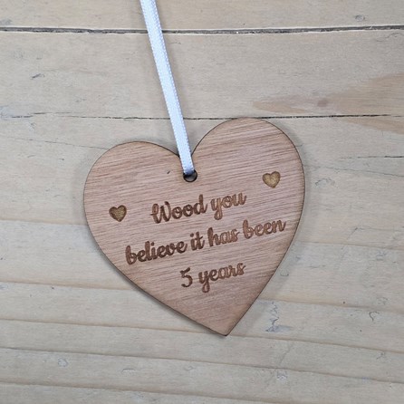 'Wood You Believe It 5 Years' Hanging Heart and Card 'Wood You Believe It 5 Years' Hanging Heart and Card
