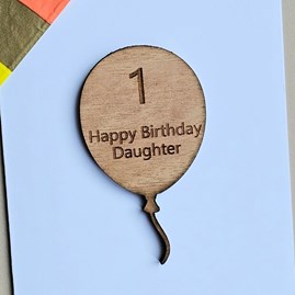 '1 Happy Birthday Daughter' Balloon Token and Card