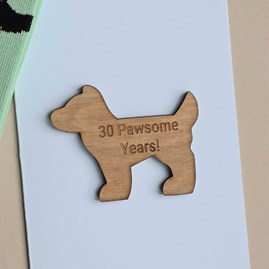 '30 Pawsome Years!' Dog Token and Birthday Card
