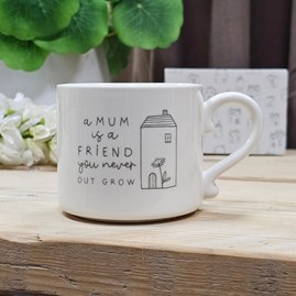 Ceramic Mug 'Mum Is A Friend'