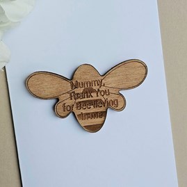 'Mummy, Bee-lieving In Me' Wooden Bee Token and Card 'Mummy, Bee-lieving In Me' Wooden Bee Token and Card