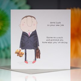 '...Throw On A Suit And Pretend...' Greetings Card