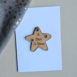 'A Star Is Born' Wooden Token and Card Wooden Sentiment Token Wooden Keepsake Gift Sentiment Gifts Sentiment Greetings Card