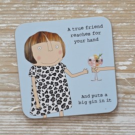 'A True Friend...' Drinks Coaster Rosie Made A Thing Coaster Funny Gifts Novelty Humourous Humour Quirky Gifts