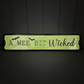 'A Wee Bit Wicked' Halloween Sign Halloween Gifts Novelty Gifts Home Decoration Gifts Novelty Signs