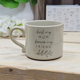 Ceramic Mug 'Mum Forever My Friend' Ceramic Sentiment Mug Drinkware Gifts Mother's Day Gifts Birthday Gifts Homeware Gifts