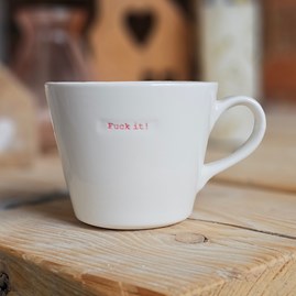 'F**K It!' Mug 'F**K It!' Mug