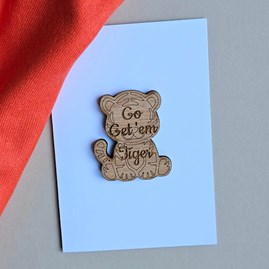 'Go Get 'em Tiger' Wooden Token and Card Wooden Sentiment Token Wooden Keepsake Gift Sentiment Gifts Sentiment Greetings Card Good Luck Cards