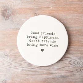 'Good Friends Bring Happiness' Porcelain Coaster Porcelain Homeware Gifts Porcelain Drinks Coasters Sentiment Gifts