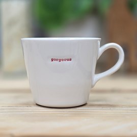 'Gorgeous' Mug 'Gorgeous' Mug