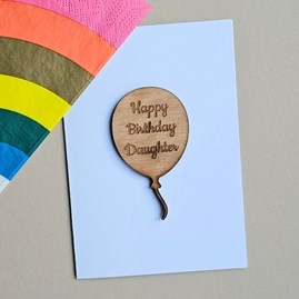Daughter Birthday Card Wooden Sentiment Token Wooden Keepsake Gift Sentiment Gifts