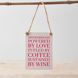'Motherhood...' Mini Metal Sign 'Motherhood...' Mini Metal Sign