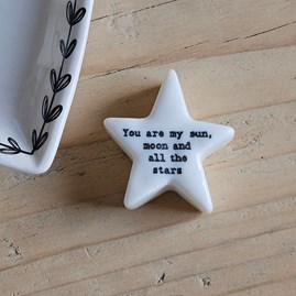 Porcelain Star Token 'My Sun, Moon And Stars' Home Decorations Homeware Gifts Sentiment Keepsake Gifts Porcelain Gifts Star Token Sun Moon Star