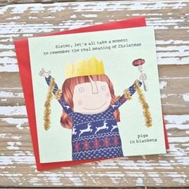 'Sister…Pigs In Blankets' Christmas Card
