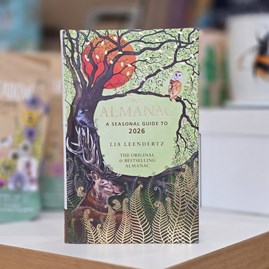 The Almanac: A Seasonal Guide to 2026 Guide Book Garden Wildlife Trees Plants Woodland Book Britain Ireland Folklore Recipes Crafts