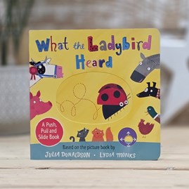 What the Ladybird Heard Push, Pull and Slide Book Children's Story Book Gifts For Children Julia Donaldson Axel Scheffler What the Ladybird Heard