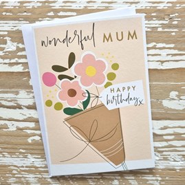'Wonderful Mum, Happy Birthday' Greetings Card 'Wonderful Mum, Happy Birthday' Greetings Card
