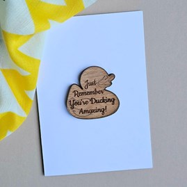 'You're Ducking Amazing!' Wooden Token and Card Wooden Sentiment Token Wooden Keepsake Gift Sentiment Gift Sentiment Greetings Card Anniversary