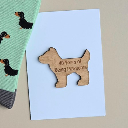 '40 Years of Being Pawsome' Dog Token and Birthday Card Wooden Sentiment Token Wooden Keepsake Gift Milestone Gifts 40th Greetings Card Dog Lover Gifts