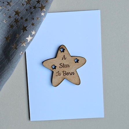 'A Star Is Born' Wooden Token and Card Wooden Sentiment Token Wooden Keepsake Gift Sentiment Gifts Sentiment Greetings Card