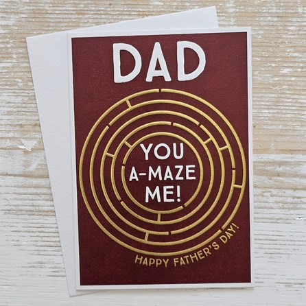 'Dad, You A-Maze Me!' Father's Day Card 'Dad, You A-Maze Me!' Father's Day Card