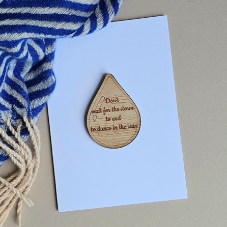 'Don't Wait For The Storm...' Pocket Token and Card Wooden Sentiment Token Wooden Keepsake Gift Sentiment Gifts Sentiment Greetings Card
