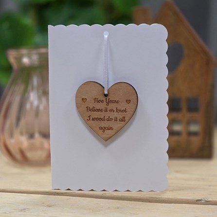 Five Years...Believe It Or Not' Hanging Heart and Card Wedding Anniversary Greetings Card Wedding Anniversary Gifts 5th Wedding Anniversary