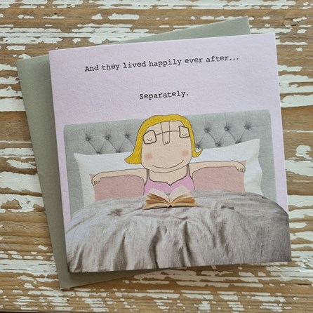 'Happily Ever After…Separately' Greetings Card 'Happily Ever After…Separately' Greetings Card