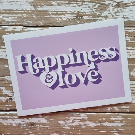 'Happiness & Love' A4 Print 'Happiness & Love' A4 Print