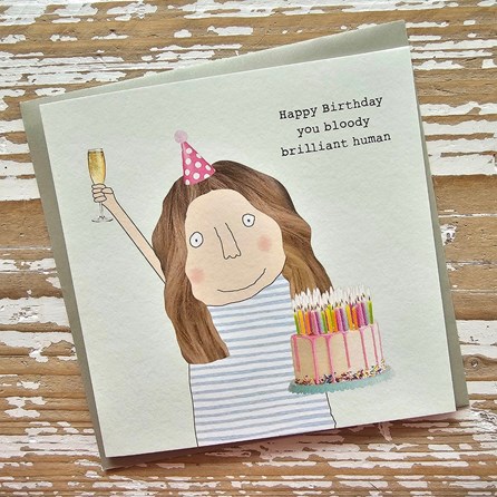 'Happy Birthday You Bloody Brilliant Human' Birthday Card 'Happy Birthday You Bloody Brilliant Human' Birthday Card