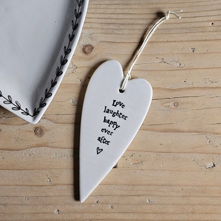 'Love, Laughter, Happy Ever After' Porcelain Hanging Heart Home Decorations Homeware Gifts Sentiment Keepsake Gifts Porcelain Gifts Hanging Heart