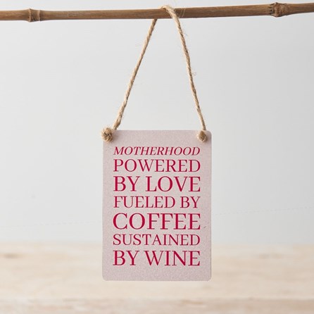 'Motherhood...' Mini Metal Sign 'Motherhood...' Mini Metal Sign