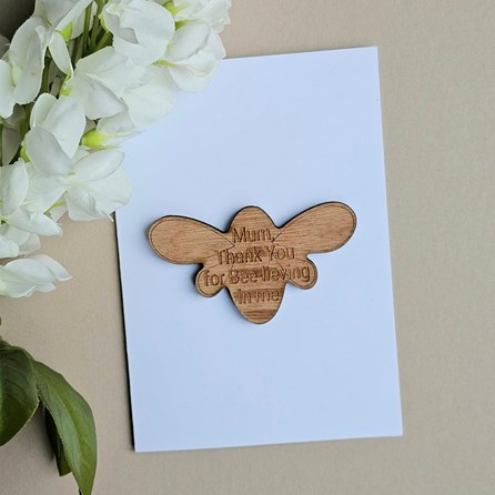 'Mum, Bee-lieving In Me' Wooden Bee Token and Card Mother's Day Wooden Sentiment Token Wooden Keepsake Gift Sentiment Gifts Sentiment Greetings Card