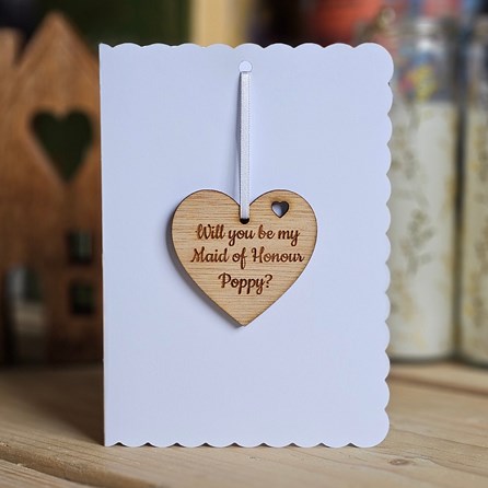 Personalised 'Be My Maid Of Honour' Decoration Card Maid Of Honour Gifts Wedding Gifts Sentiment Keepsake Cards Wooden Hanging Heart Card