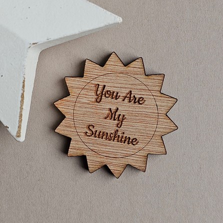 'You Are My Sunshine' Sun Pocket Token Wooden Sentiment Token Wooden Keepsake Gift Sentiment Gifts Pocket Token Gift
