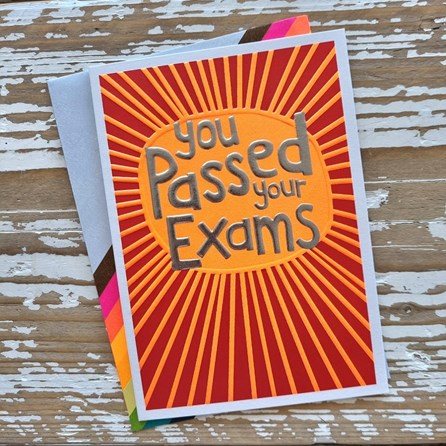 'You Passed Your Exams' Card 'You Passed Your Exams' Card
