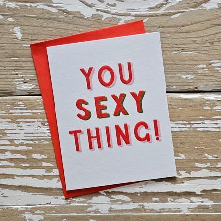 'You Sexy Thing!' Valentine's Card 'You Sexy Thing!' Valentine's Card