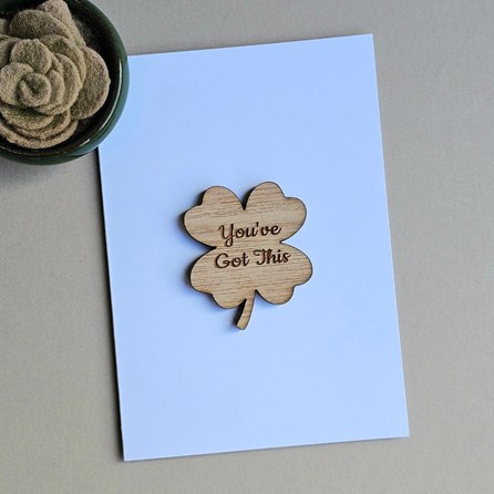 'You've Got This' Clover Leaf Pocket Token and Card Wooden Sentiment Token Wooden Keepsake Gift Sentiment Gifts Sentiment Greetings Card