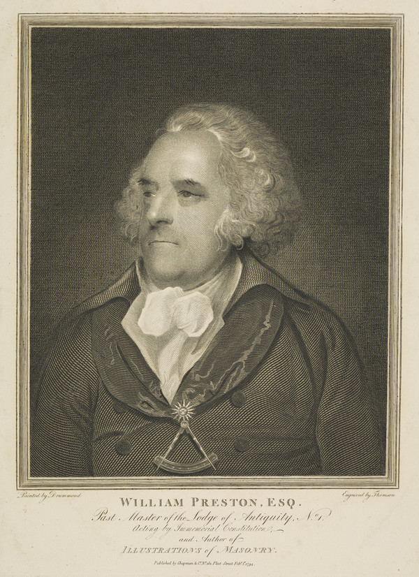 William Preston, 1742 - 1818. Writer on Freemasonry by J. Thomson 