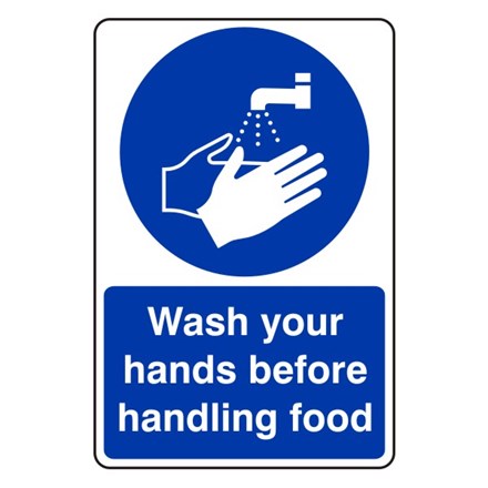 Sign - Wash Hands Before Handling Food. Self Adhesive