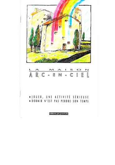 La maison arc en ciel