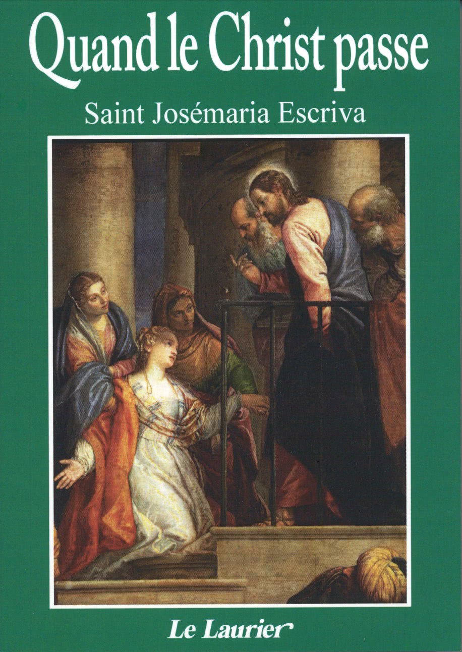 Quand le Christ Passe
